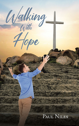 Walking with Hope -  Paul Niles