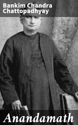 Anandamath - Bankim Chandra Chattopadhyay