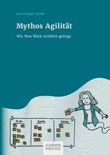 Mythos Agilität - Dominique Stroh