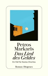 Das Lied des Geldes -  Petros Markaris