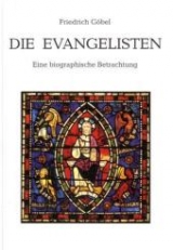 Die Evangelisten - Friedrich Göbel