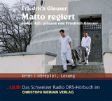 Matto regiert - Friedrich Glauser