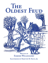 Oldest Feud -  Elrodo Willoughby