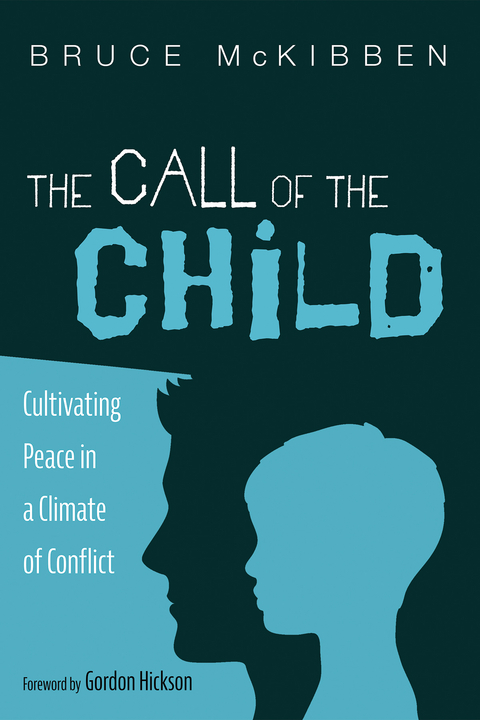 Call of the Child -  Bruce McKibben