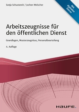 Arbeitszeugnisse für den öffentlichen Dienst - Sonja Schustereit, Jochen Welscher