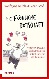 Die Fröhliche Botschaft - Wolfgang Raible