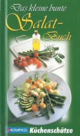 Das kleine bunte Salatbuch - Ursula Calis