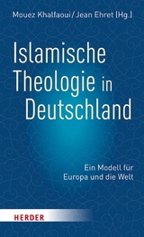 Islamische Theologie in Deutschland - 