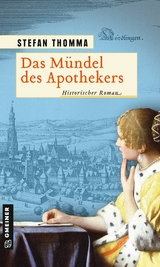 Das Mündel des Apothekers - Stefan Thomma