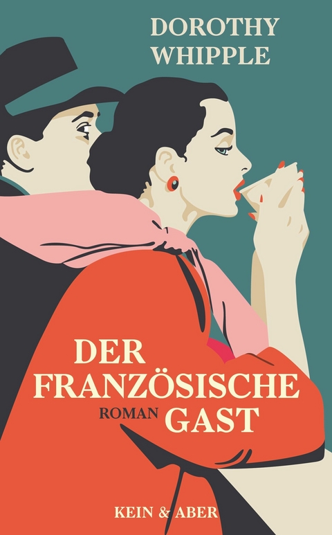 Der französische Gast -  Dorothy Whipple