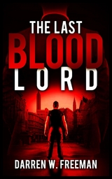 Last Blood Lord -  Darren Freeman