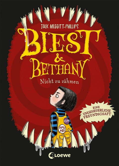 Biest & Bethany (Band 1) - Nicht zu zähmen -  Jack Meggitt Phillips