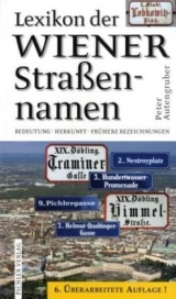 Lexikon der Wiener Straßennamen - Peter Autengruber