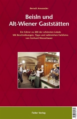 Beisln und Alt-Wiener Gaststätten - Berndt Anwander