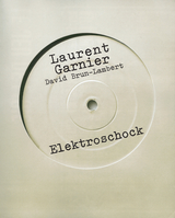 Elektroschock - Laurent Garnier, David Brun-Lambert