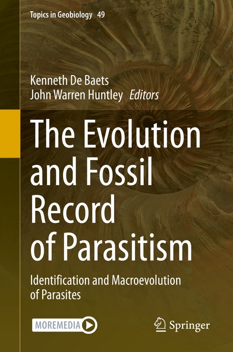 The Evolution and Fossil Record of Parasitism - 