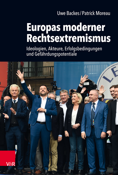 Europas moderner Rechtsextremismus -  Uwe Backes,  Patrick Moreau