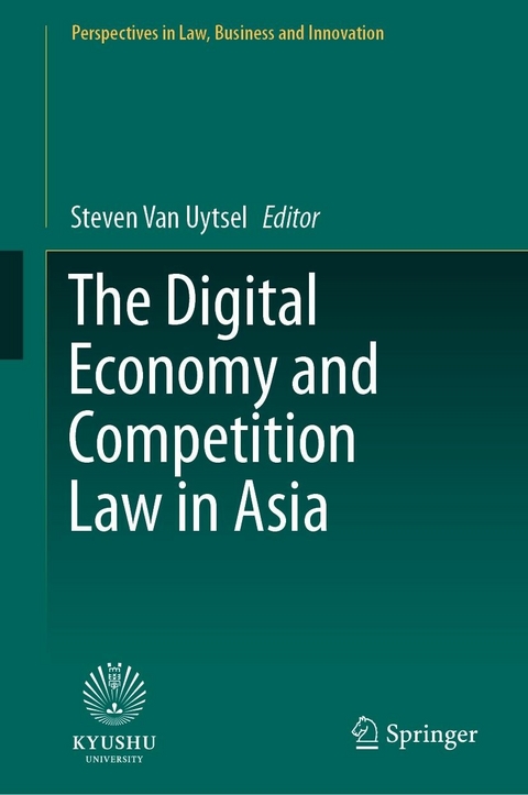 Digital Economy and Competition Law in Asia - 