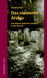 Das steinerne Archiv - Traude Veran