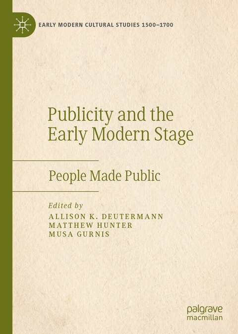 Publicity and the Early Modern Stage - 