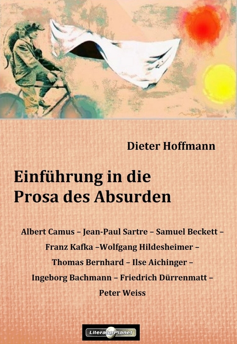 Einführung in die Prosa des Absurden - Dieter Hoffmann