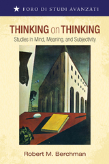 Thinking on Thinking -  Robert M. Berchman