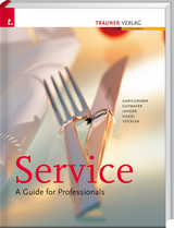 Service - A guide for professionals - Karl H Gartlgruber, Wilhelm Gutmayer, René Lenger, Sieglinde Siegel, Simon Siegel, Hans Stickler, Heinz Lenger