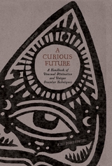 A Curious Future - Kiki Dombrowski