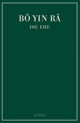 Die Ehe -  Bô Yin Râ