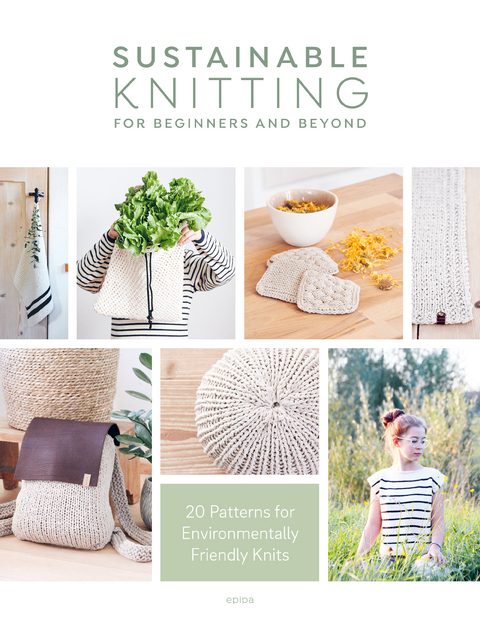 Sustainable Knitting for Beginners and Beyond -  epipa