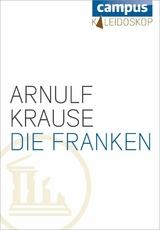 Die Franken - Arnulf Krause