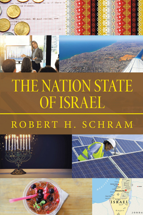 Nation State of Israel -  Robert H. Schram