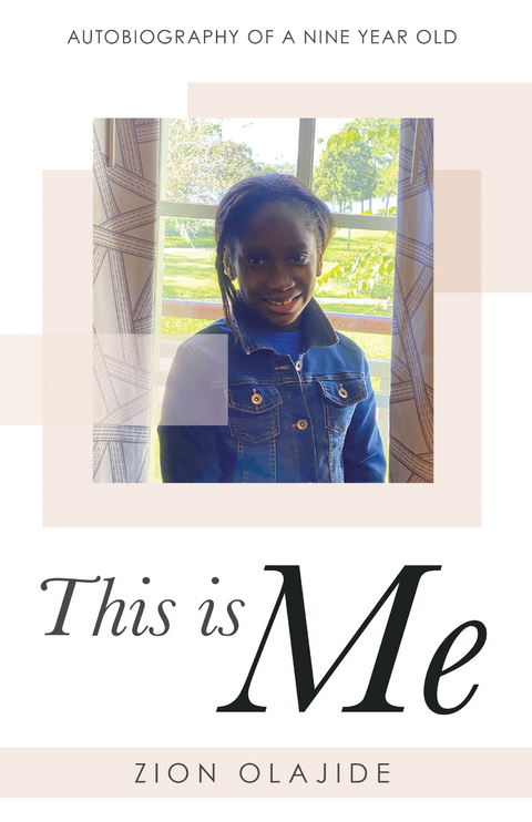 This Is Me -  Zion Olajide