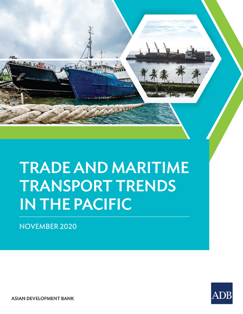 Trade and Maritime Transport Trends in the Pacific -  Asian Development Bank