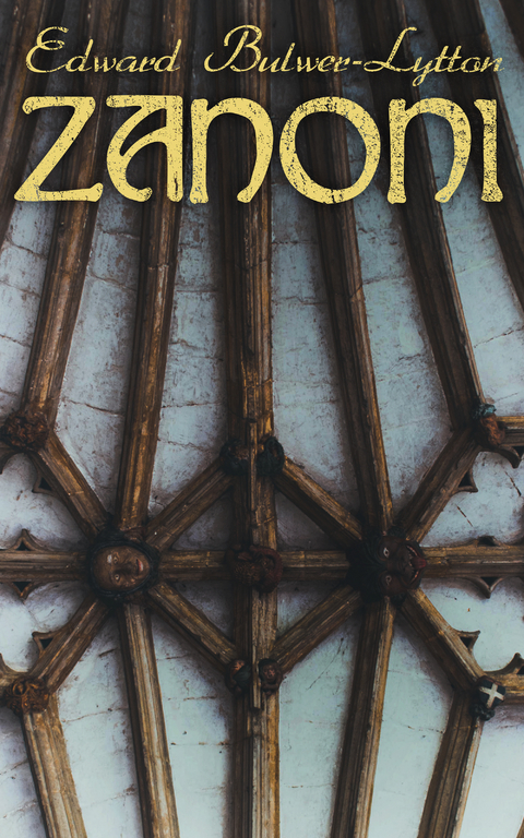 ZANONI - Edward Bulwer-Lytton