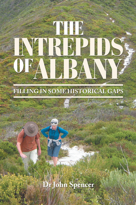 The Intrepids of Albany - Dr John Spencer