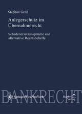 Anlegerschutz im Übernahmerecht - Stephan Größ