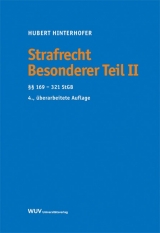 Strafrecht Besonderer Teil II - Hubert Hinterhofer