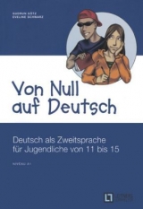 Von Null auf Deutsch - Eveline Schwarz, Gudrun Götz