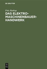Das Elektromaschinenbauer-Handwerk - Fritz Raskop