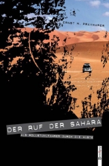 Der Ruf der Sahara - Ernst M Praxmarer