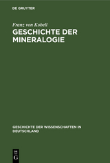 Geschichte der Mineralogie - Franz von Kobell