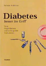 Diabetes besser im Griff - Stefanie Achleitner