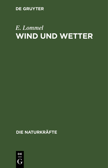 Wind und Wetter - E. Lommel