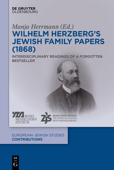 Wilhelm Herzberg's Jewish Family Papers (1868) -  Manja Herrmann