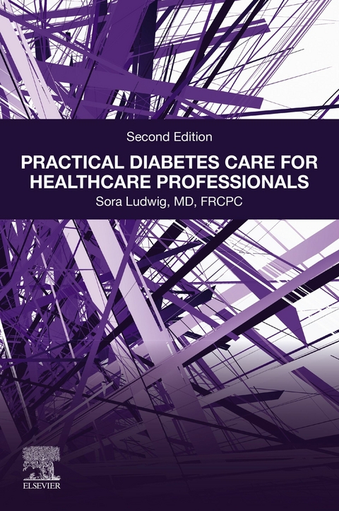 Practical Diabetes Care for Healthcare Professionals -  Sora Ludwig