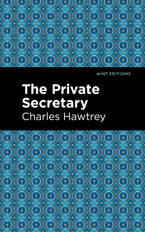 Private Secretary -  Charles Hawtrey