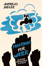 Fighting for Water - UK) Bieler Andreas (University of Nottingham