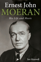 Ernest John Moeran - Ian Maxwell