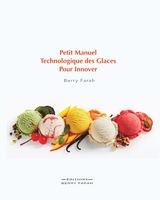 Petit manuel technologique des glaces pour innover -  Berry Farah